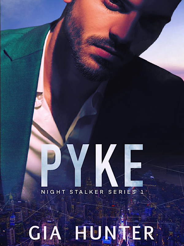 PYKE(Night Stalker Series One)