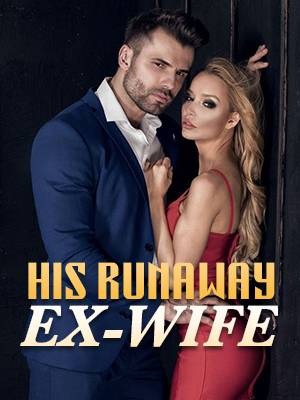 His Runaway Ex-wife