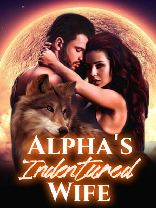 Alpha's Indentured Wife