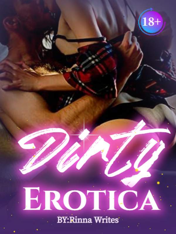 Dirty Erotica 18+