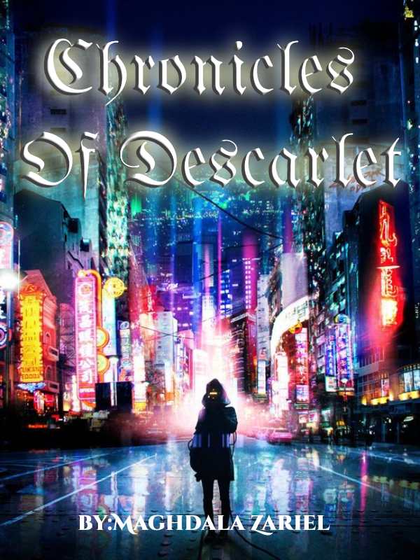 Chronicles Of Descarlet