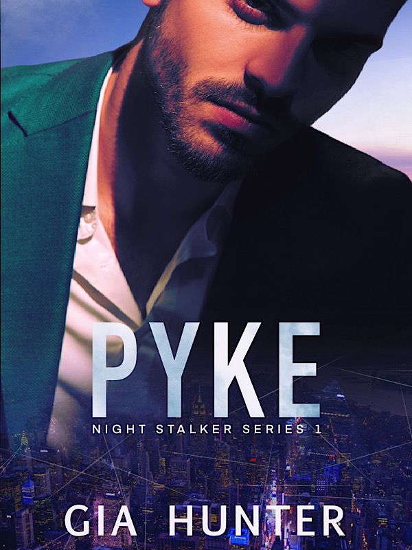 PYKE(Night Stalker Series One)