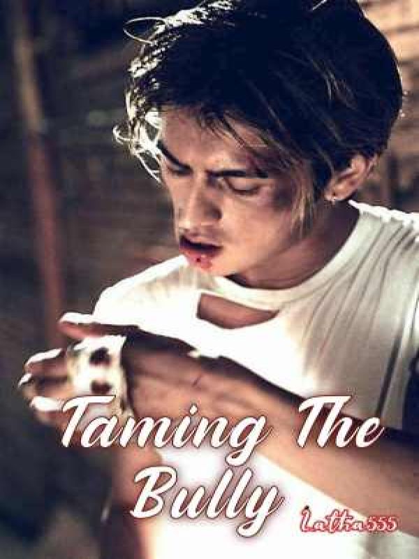 Taming the bully