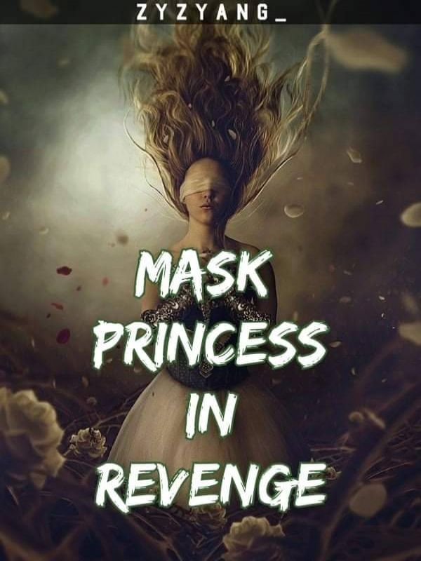 Mask Princess in Revenge