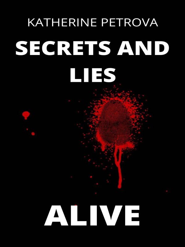 Alice ( Secrets and Lies, book 3)