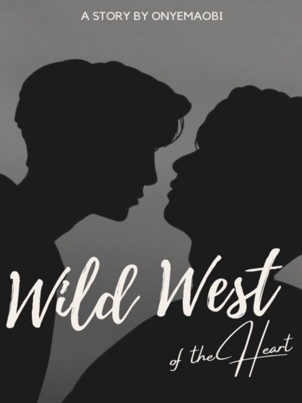 Wild West Of The Heart.