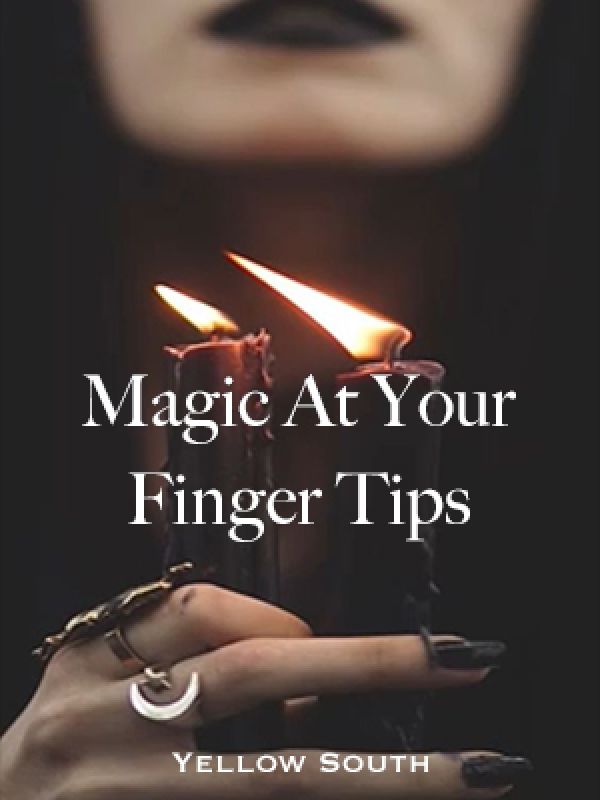Magic At Your Finger Tips
