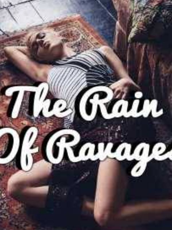 The Rain Of Ravages