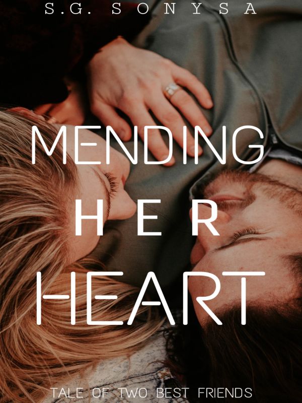 Mending Her Heart.