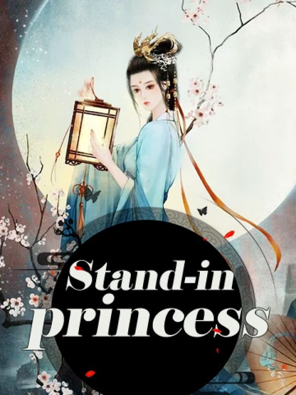 Stand-in princess