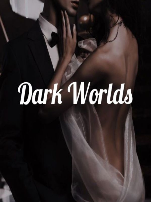 Tainted-Dark worlds