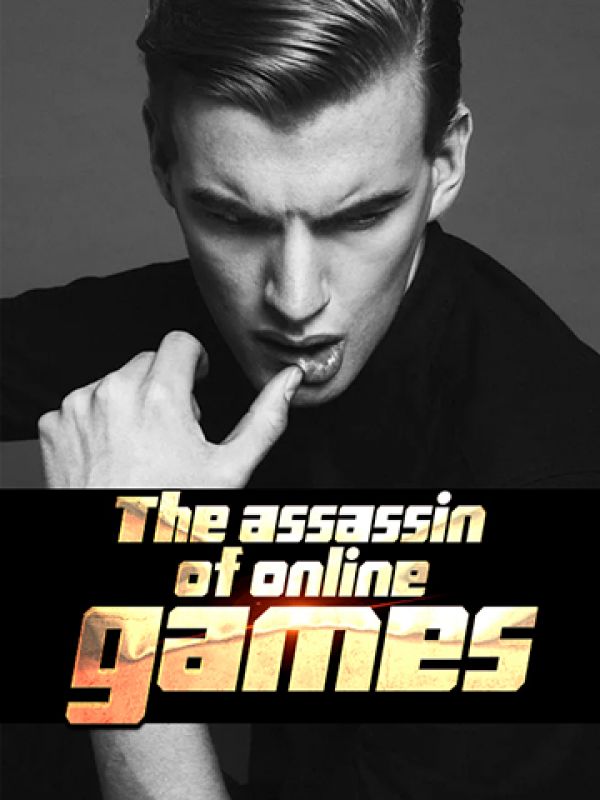 The assassin of online games