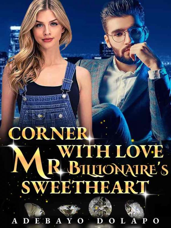 Corner With Love: Mr Billionaire's Sweetheart