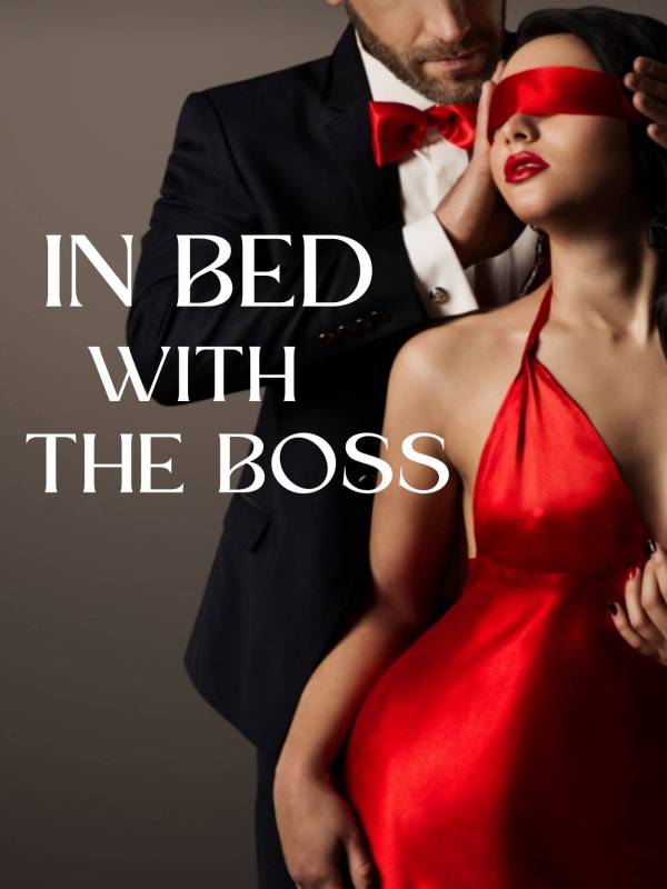 In Bed With The Boss