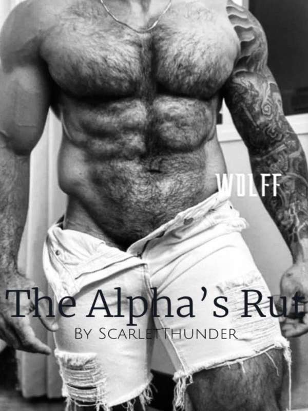 The Alpha’s Rut