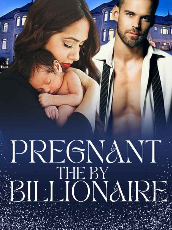 Pregnant By The Billionaire