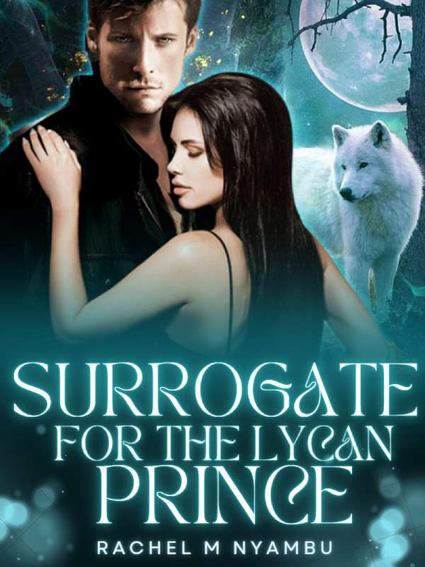 Surrogate For The Lycan Prince