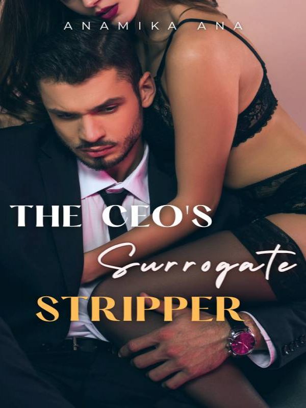 The Ceo's Surrogate Stripper