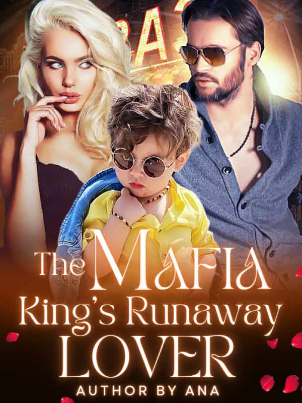 The Mafia king's runaway lover