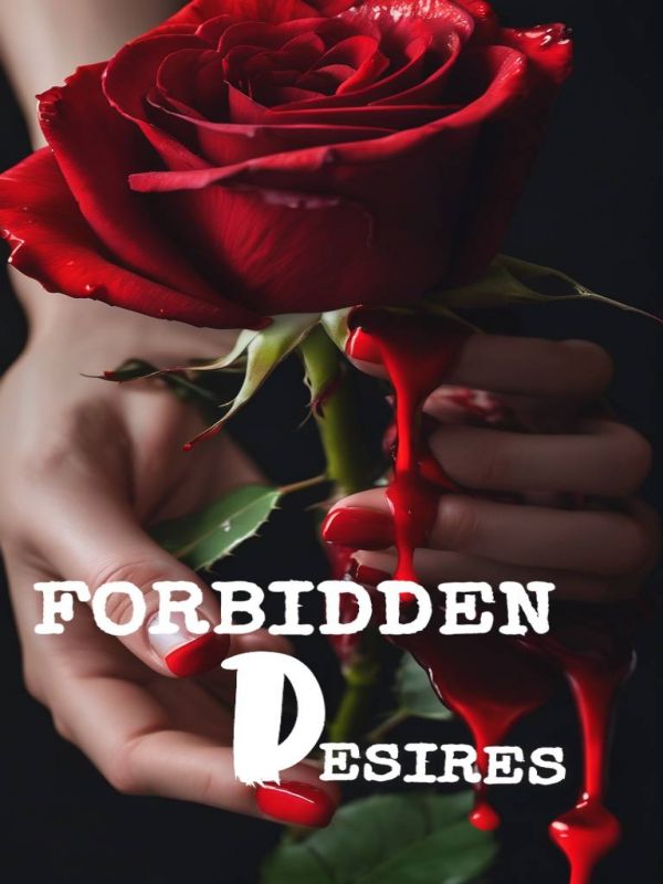 Forbidden (carnal) Desires