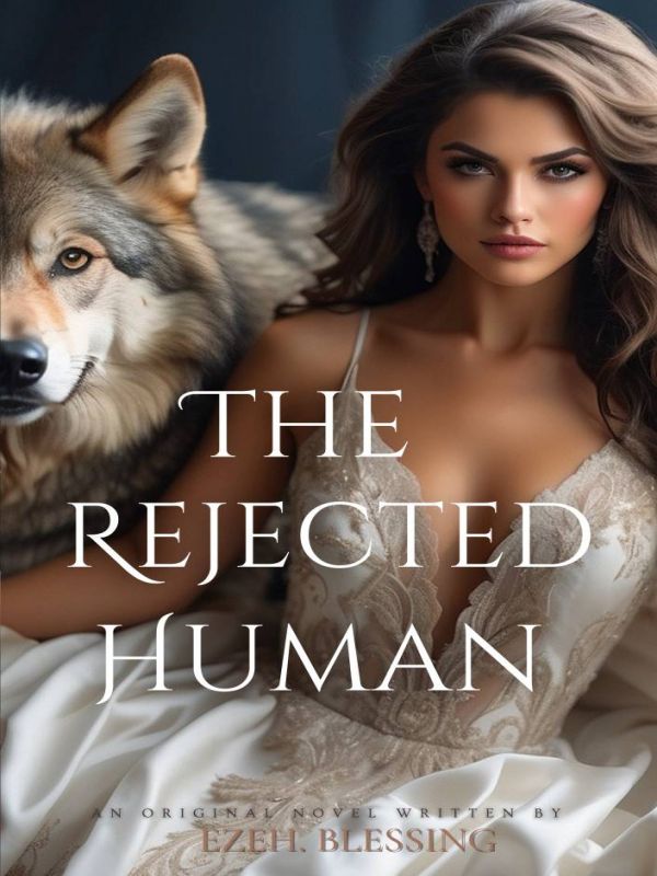 The Rejected Human