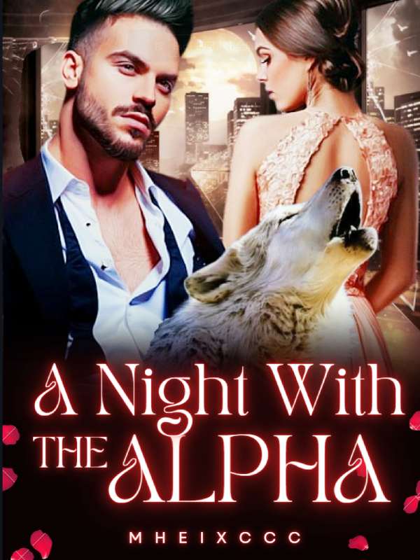 A Night With The Alpha