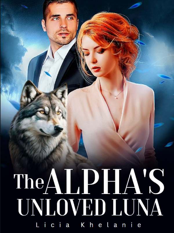 The Alpha's Unloved Luna