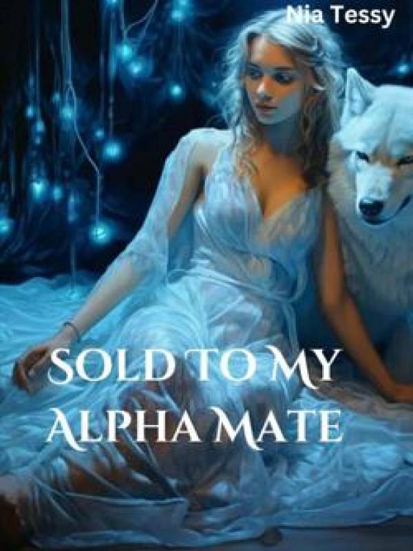 Sold to my Alpha Mate