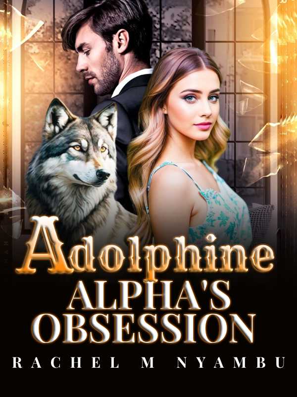 Adolphine: Alpha's Obsession