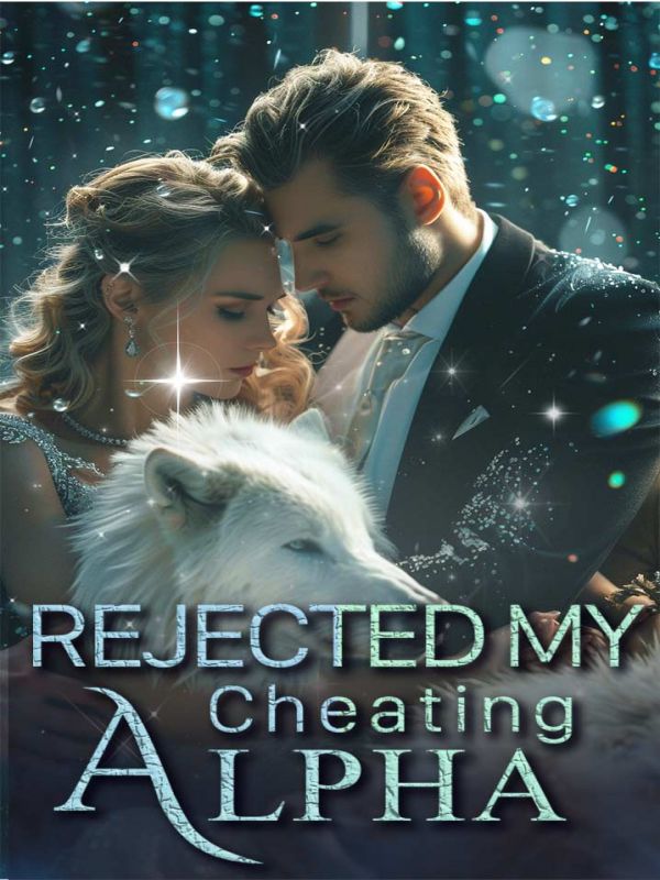 Rejected My Cheating Alpha