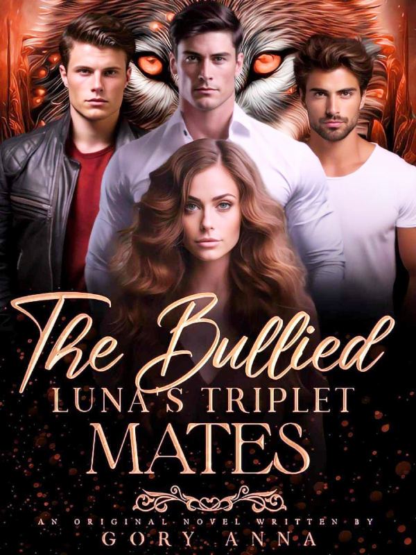 The Bullied Luna's Triplet Mates