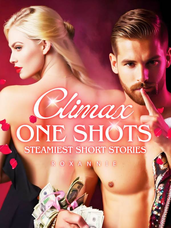 Climax One Shots
