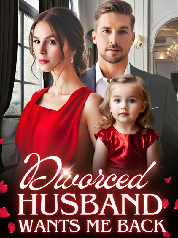 Divorced Husband Wants Me Back