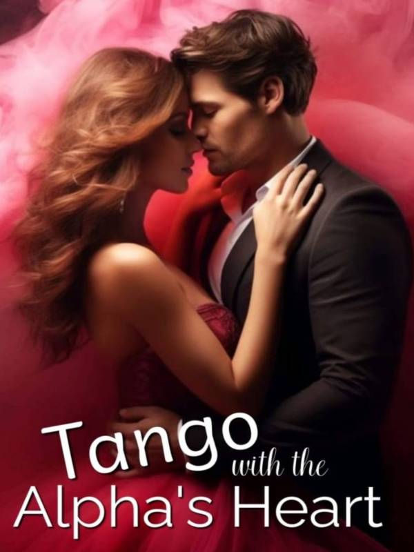 Tango With The Alpha s Heart by Judels VolcanoEbook 