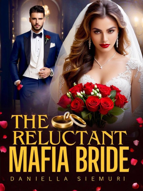 The Reluctant Mafia Bride