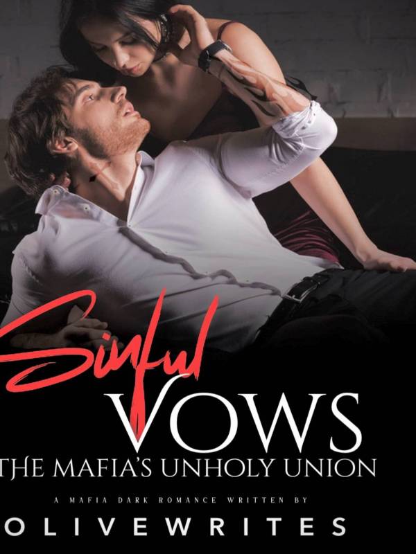 Sinful Vows: The Mafia's Unholy Union