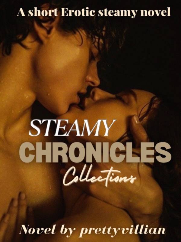 Steamy Chronicles Collections