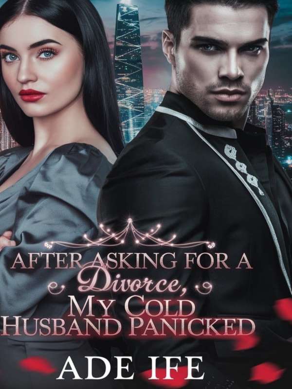After Asking For Divorce: My Cold Husband Panicked