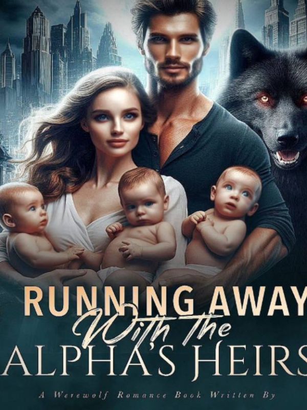 Running Away With The Alpha's Triplets