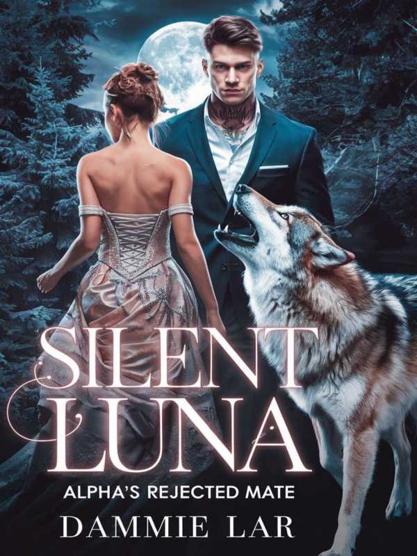 Silent Luna:the Alpha’s Rejected Mate