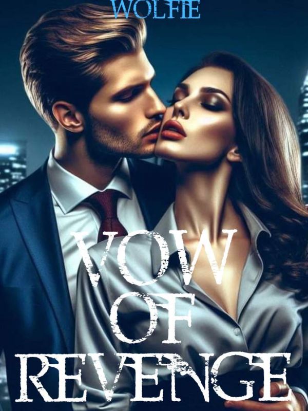 Vow Of Revenge