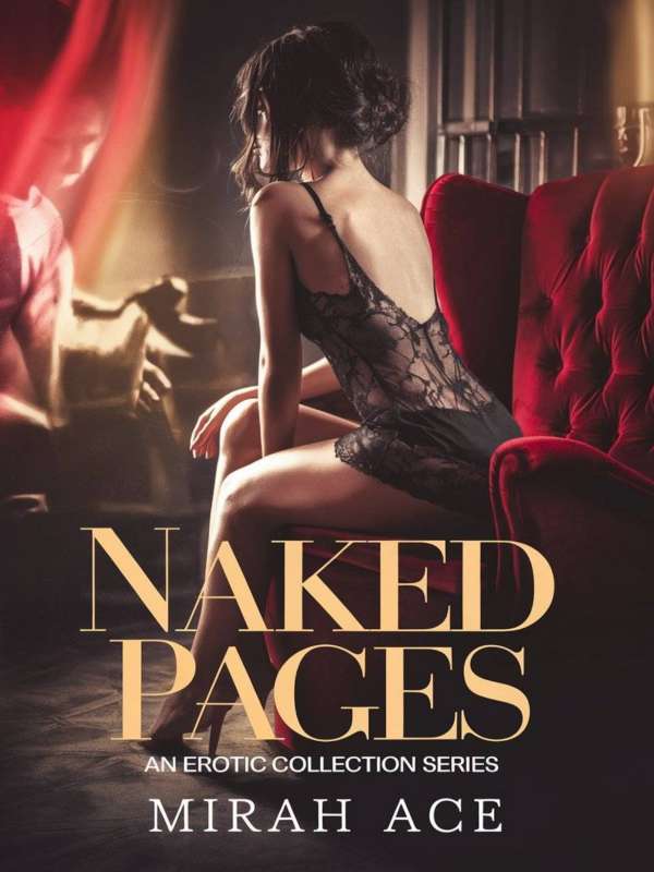 Naked Pages (erotica Collection)