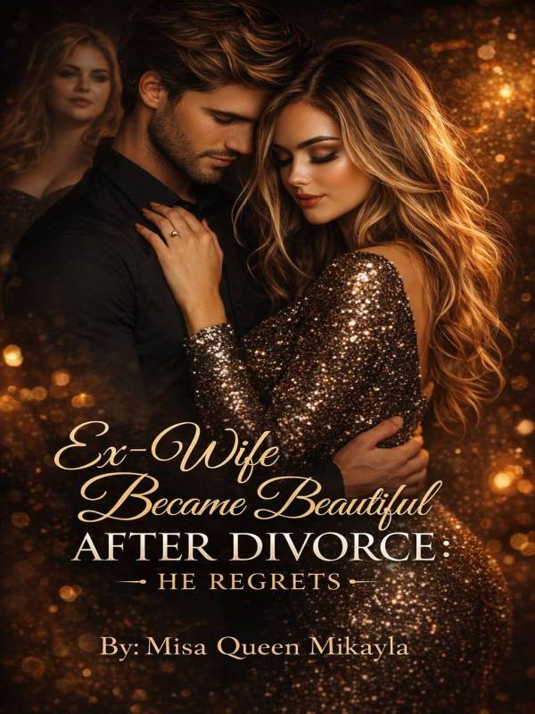 Ex-wife Became Beautiful After Divorce : He Regrets