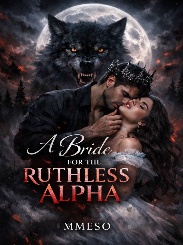 A Bride For The Ruthless Alpha