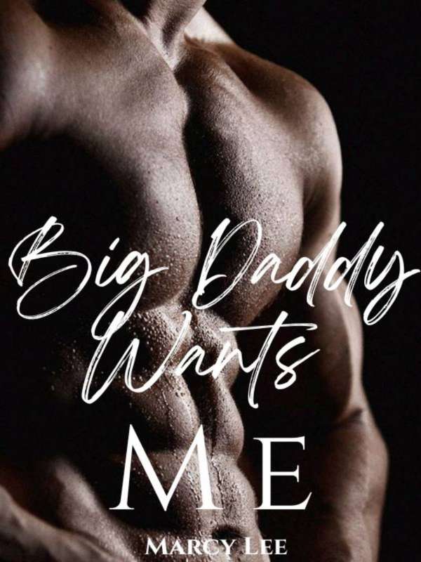 Big Daddy Wants Me [forbidden Tales Erotic Collection]