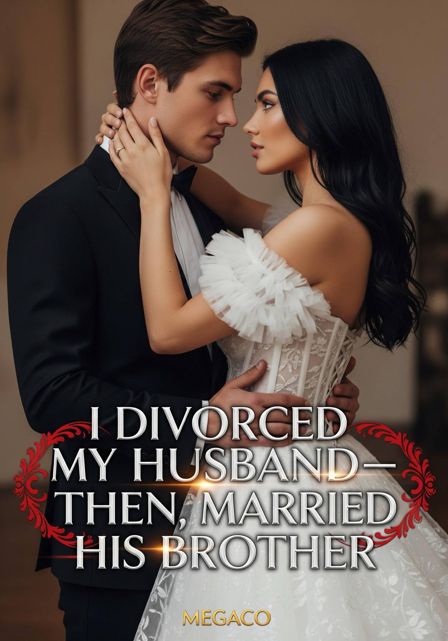 I Divorced My Husband—then, Married His Brother