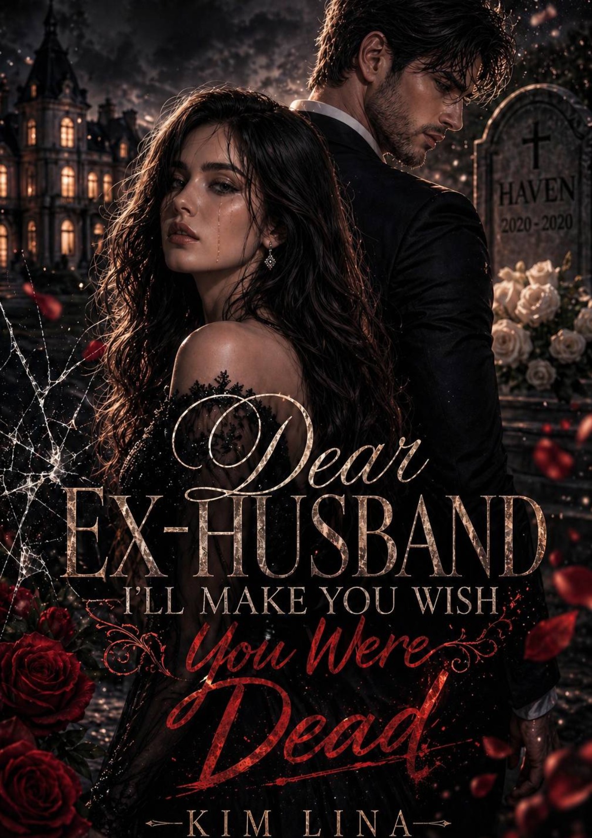 Dear Ex Husband I'll Make You Wish You Were Dead