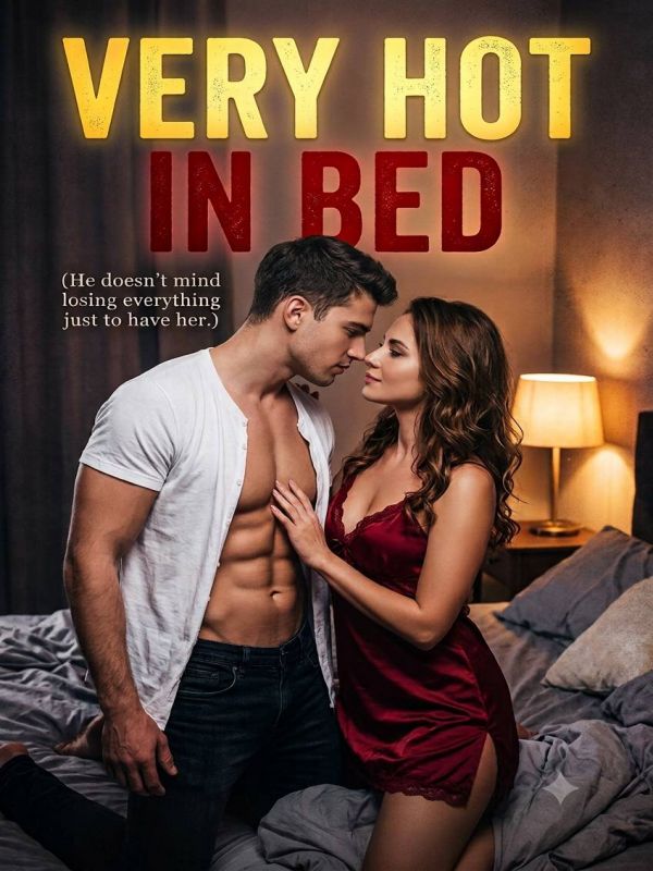Very Hot In Bed