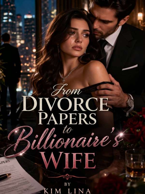 From Divorce Papers To Billionaire's Wife